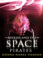 Rayessa and the Space Pirates: Space pirate adventures, #1