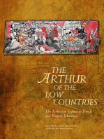 The Arthur of the Low Countries: The Arthurian Legend in Dutch and Flemish Literature