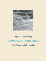 Schwerelos - Weightless: Ein Theaterstück - A play