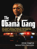 The Obama Gang: How Barack Obama, through his post-presidency foundation, assembled, launched, and wages the new assault on American law enforcement