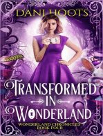 Transformed in Wonderland: The Wonderland Chronicles, #4