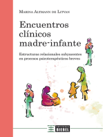 Encuentros clínicos madre-infante: Estructuras relacionales subyacentes en procesos psicoterapéuticos breves