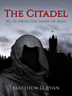 The Citadel (Bk. III: From the Ashes of Ruin)