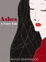 Ashes: A Fairy Tale