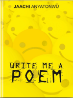 Write Me A Poem: a collection of poems