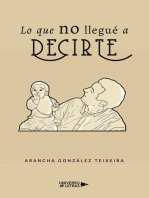 Lo que no llegué a decirte