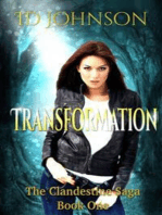 Transformation: The Clandestine Saga Book 1