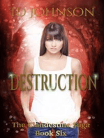 Destruction: The Clandestine Saga Book 6