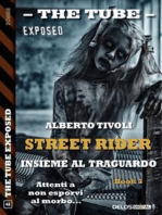 Insieme al traguardo: Street Rider 3