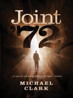 Joint '72: ...a novel about coming of age-twice