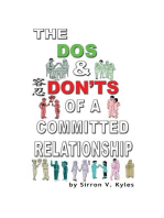 The Dos & Don'ts Of A Committed Relationship: An Informative Insight Into Committed Relationships