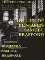 The Life of Benjamin Samuel Brasford: The Work Series