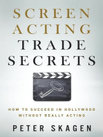 Screen Acting Trade Secrets: How to Succeed in Hollywood Without Really Acting