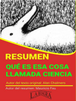 Resumen de Qué es esa Cosa Llamada Ciencia de Alan Chalmers: RESÚMENES UNIVERSITARIOS