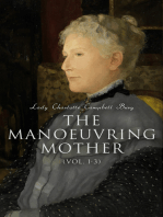 The Manoeuvring Mother (Vol. 1-3): Victorian Novel
