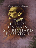 The Life of Captain Sir Richard F. Burton (Vol. 1&2): Biography of Famous British Author and Adventurer, by His Wife