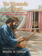 The Tabernacle of David: A Study of How the Psalms Define Prophetic Numerology