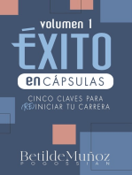 Éxito en Cápsulas, Cinco Claves Para Reiniciar Tu carrera.