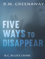 Five Ways to Disappear
