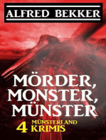 Mörder, Monster, Münster: 4 Münsterland Krimis