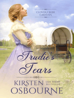 Trudie's Tears: Clover Creek Caravan, #6