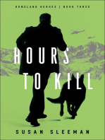 Hours to Kill (Homeland Heroes Book #3)