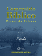 Comentário Bíblico Prazer da Palavra, fascículo 2 — Êxodo: Êxodo