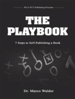 The Playbook: 7 Steps to Self Publishing a Book