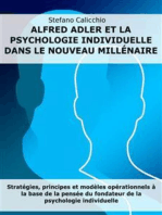 Alfred Adler et la psychologie individuelle dans le nouveau millénaire: Stratégies, principes et modèles opérationnels à la base de la pensée du fondateur de la psychologie individuelle