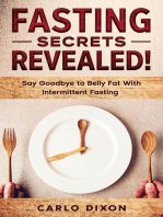 Fasting For Beginners: FASTING SECRETS REVEALED - Say Goodbye to Belly Fat With Intermittent Fasting