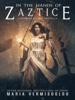 In the Hands of Zaztice