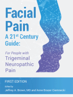 Facial Pain - A 21st Century Guide - For People with Trigeminal Neuropathic Pain