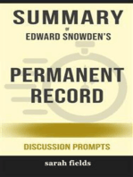 Summary of Edward Snowden's Permanent record: Discussion Prompts