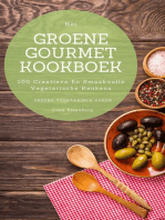 Het Groene Gourmet Kookboek: 100 Creatieve En Smaakvolle Vegetarische Keukens (Gezond Vegetarisch Koken)