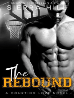 The Rebound: Courting Love, #2
