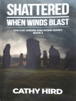 Shattered: When Winds Blast