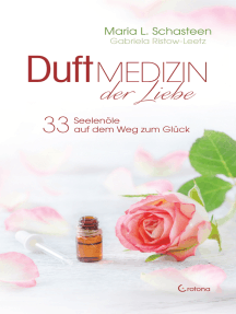 Lesen Sie Duftmedizin Der Liebe 33 Seelenole Auf Dem Weg Zum Gluck Atherische Ole Und Ihre Therapeutische Anwendung Von Maria L Schasteen Gabriela Ristow Leetz Und Helmuth Matzner Bucher