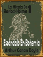 Escándalo En Bohemia: (Los Misterios De Sherlock Holmes 1)