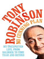 No Cunning Plan: My Unexpected Life, from Baldrick to Time Team and Beyond