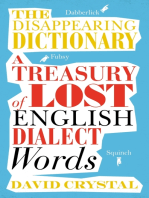 The Disappearing Dictionary: A Treasury of Lost English Dialect Words