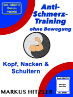 Anti-Schmerz-Training ohne Bewegung: Kopf, Nacken, Schultern