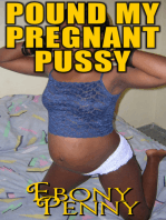 Pound My Pregnant Pussy