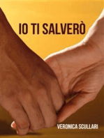 Io ti salverò