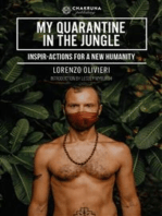 My Quarantine in the Jungle. Inspir-Actions for a New Humanity