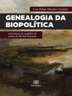 Genealogia da Biopolítica: uma leitura da analítica do poder de Michel Foucault