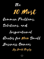 The 10 Most Common Problems, Solutions and Inspirational Quotes for New Small Business Owners