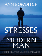 Stresses of Modern Man