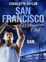San Francisco Millionaires Club - Dan: San Francisco Millionaires, #3