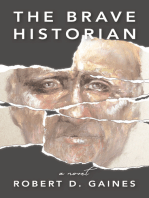 The Brave Historian