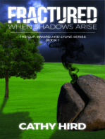 Fractured: When Shadows Arise